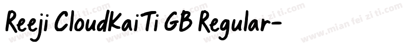 Reeji CloudKaiTi GB Regular字体转换
